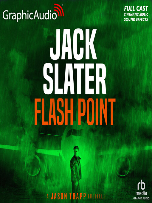 Title details for Flash Point [Dramatized Adaptation] by Jack Slater - Available